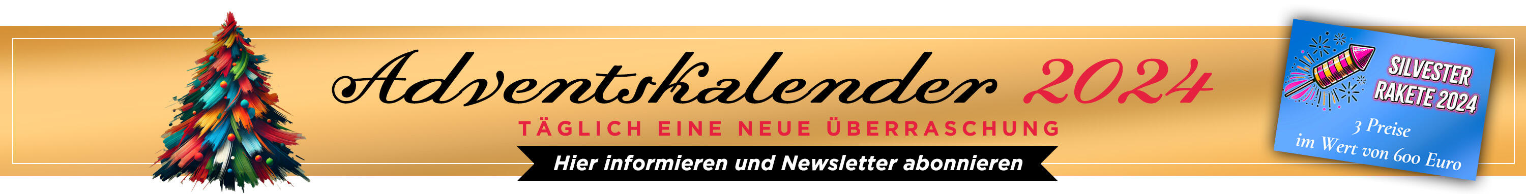 Adventskalender 2024 - Täglich eine neue Überraschung - Hier informieren und Newsletter anmelden